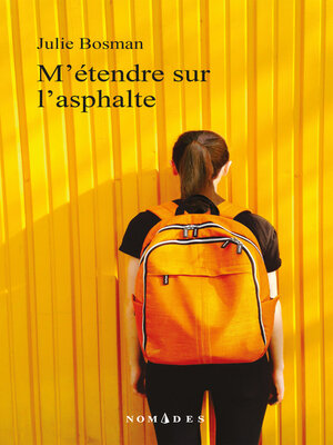 cover image of M'étendre sur l'asphalte